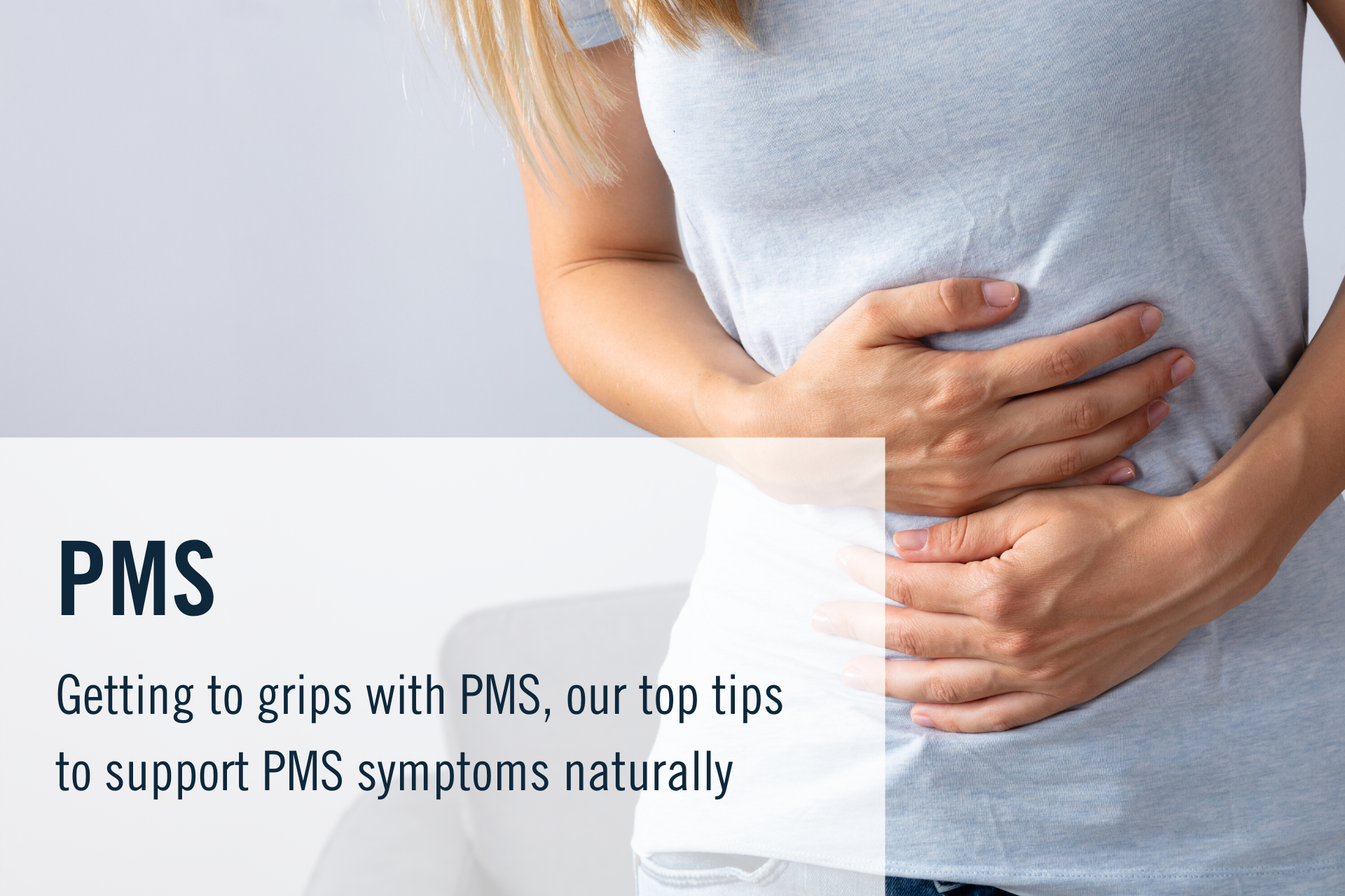 Getting to grips with PMS & natural ways to support it