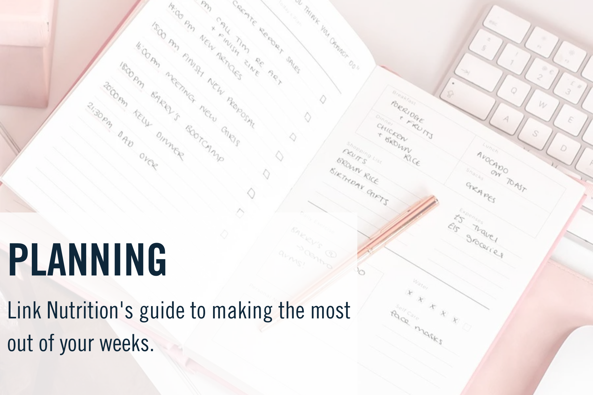 Link Nutrition's guide to getting the most out of your weeks